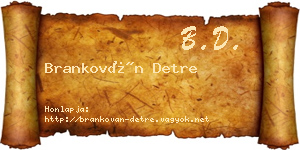 Brankován Detre névjegykártya